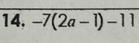 -7(2a-1)-11