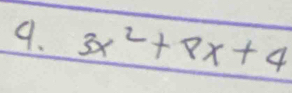 3x^2+8x+4