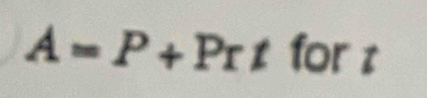 A=P+Pr I for 1