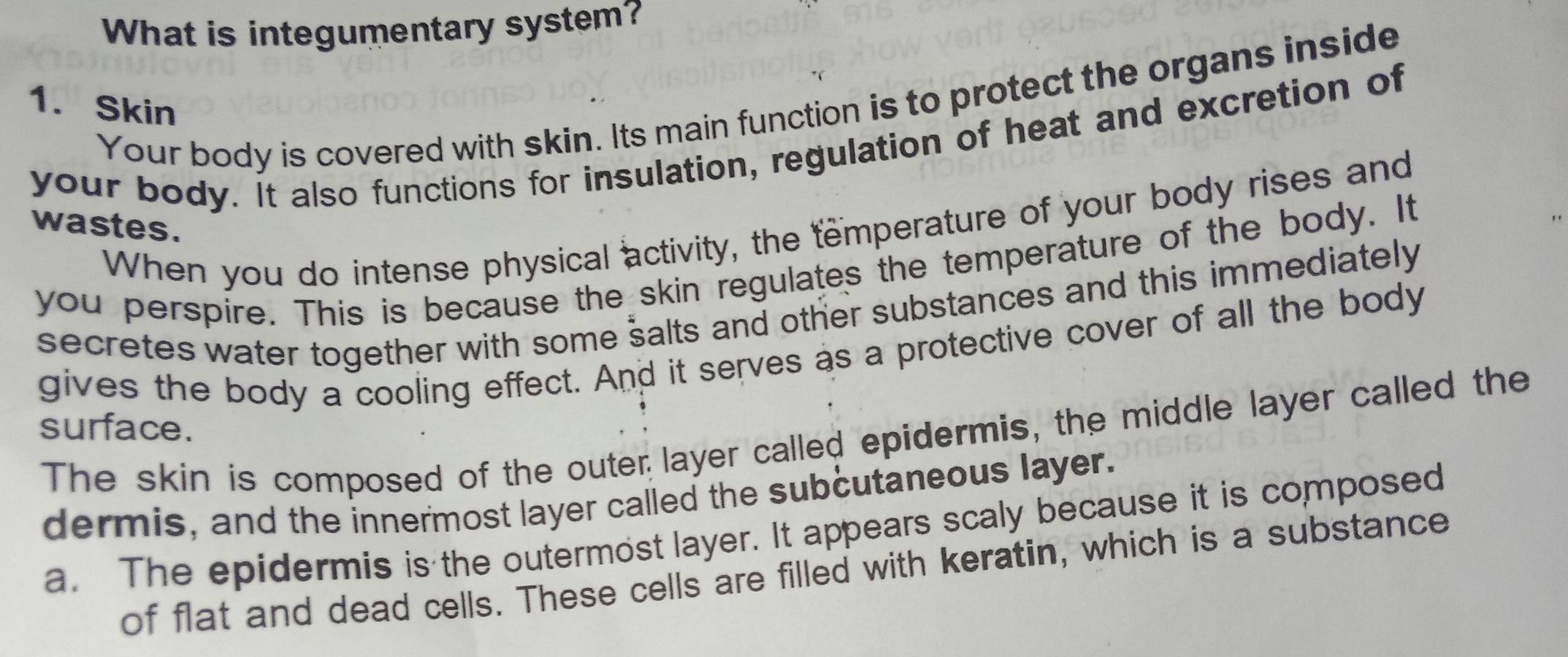 Solved: What is integumentary system? Your body is covered with skin ...