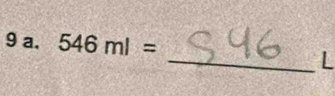 a, 546ml=
_L