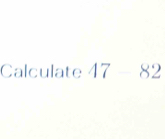 Calculate 4782