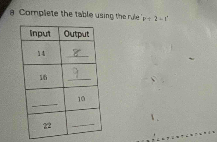 Complete the table using the rule p/ 2+1