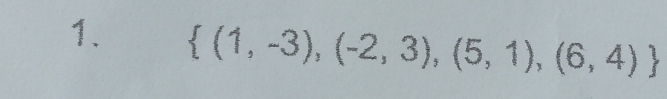  (1,-3),(-2,3),(5,1),(6,4)