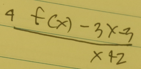 9  (f(x)-3x-3)/x+2 