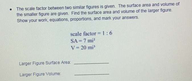 Solved: The scale factor between two similar figures is given. The ...
