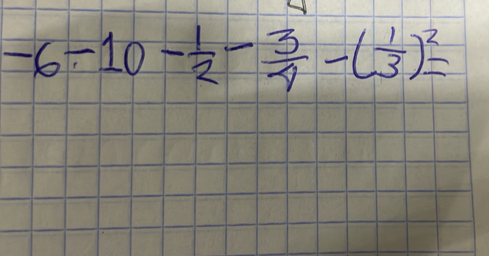 -6/ 10- 1/2 - 3/4 -( 1/3 )^2=