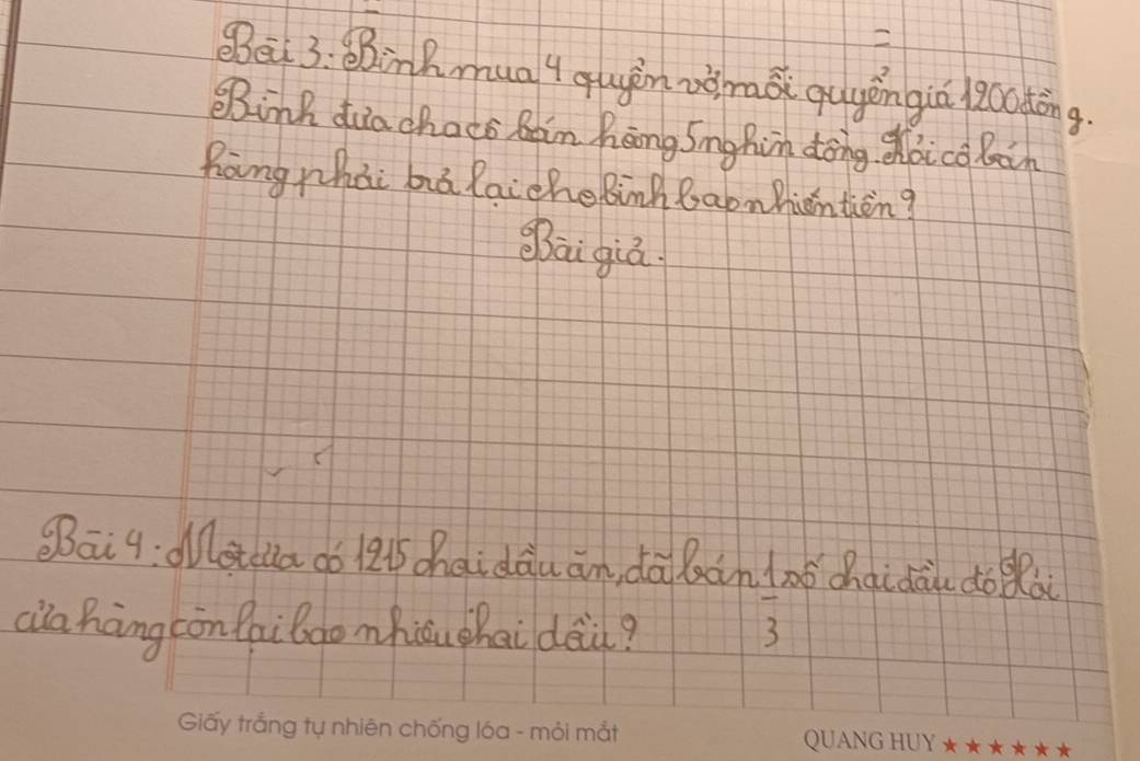 Bei 3: BBinhmuaq qugànzǒmaǎi quyèngiú loodòng 
Bink dua chocs Bain hang Sng him dōng zhoico Rain 
hāng zhài hià laicheBinh Babnhiontion? 
Qai giú 
Bāi q: dotda dó lei chài dàu ān, dà bàn (oǒ chai dàu do dài 
cia hàng con faibao mhiu phai dài? 3