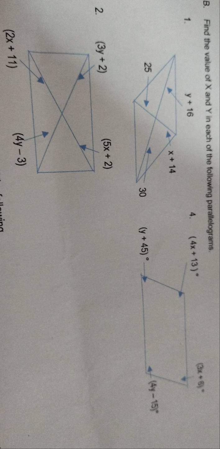 Find the value of X and Y in each of the following parallelograms.
1.
2.