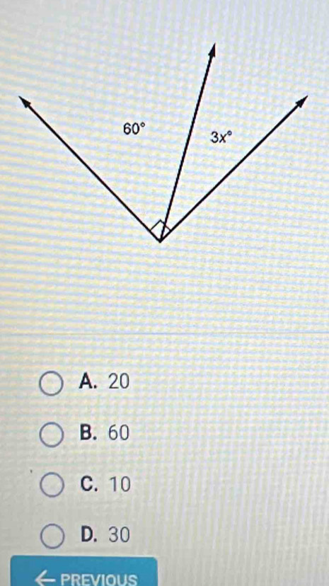 A. 20
B. 60
C. 10
D. 30
PREVIOUS