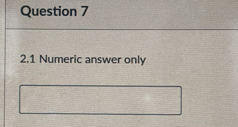 2.1 Numeric answer only