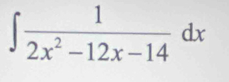 ∈t  1/2x^2-12x-14 dx