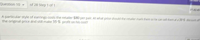 A particular style ofl earrings costs the retailer $80 per pair. At what price should the retailer mark them so he can sell them at a20 % discount ul 
the originall price and still make 35 % profit on his cost?