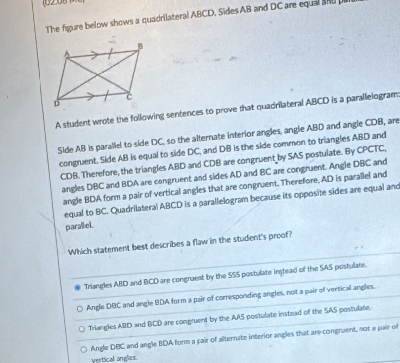 Solved: (02.08 MC The figure below shows a quadrilateral ABCD. Sides AB ...