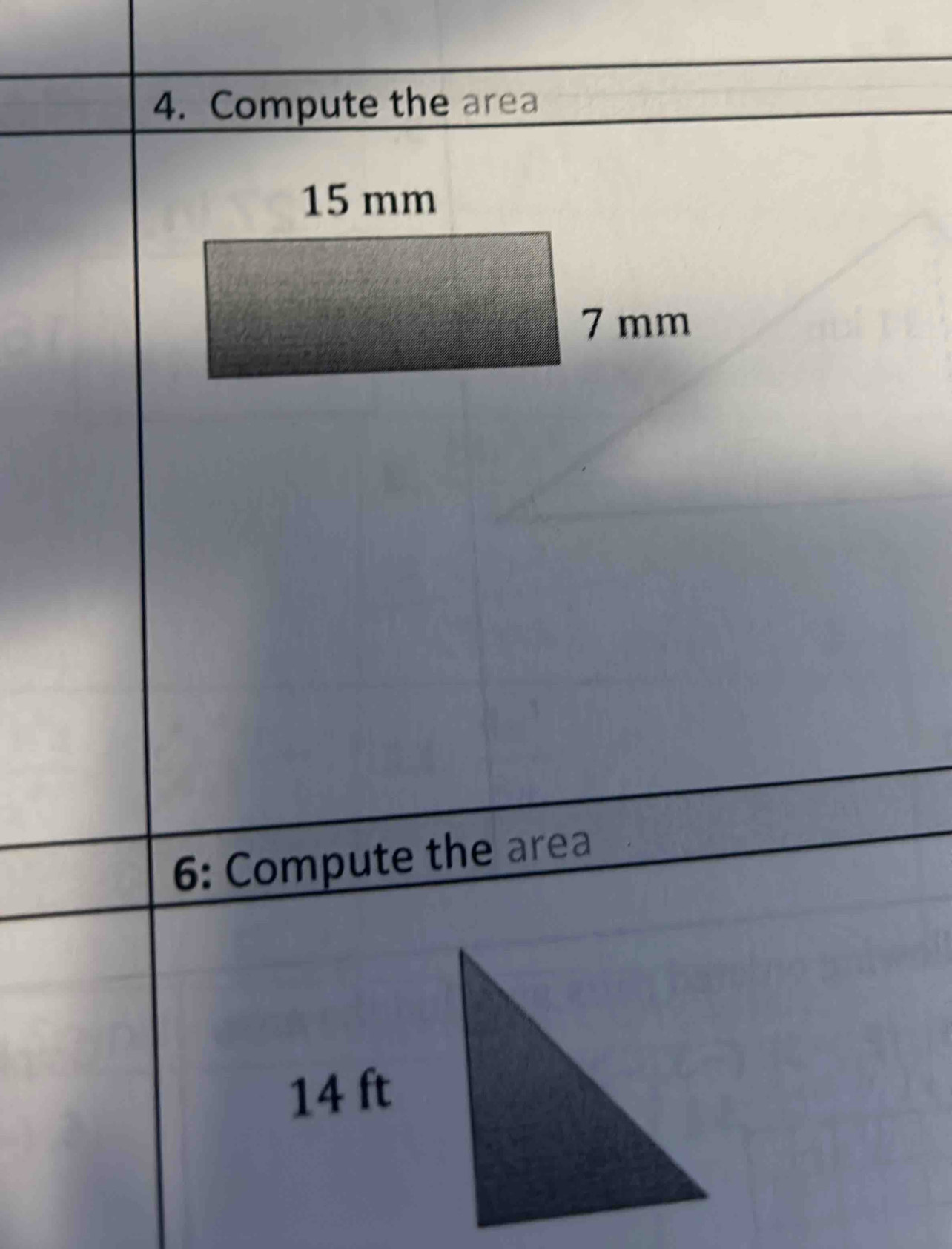 Compute the area 
6: Compute the area