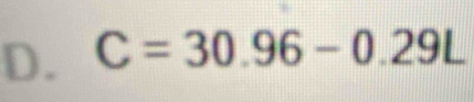 C=30.96-0.29L