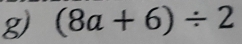 (8a+6)/ 2