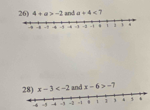 4+a>-2 and a+4<7</tex> 
28) x-3 and x-6>-7