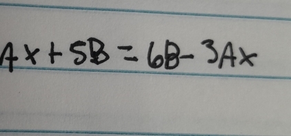 Ax+5B=6B-3Ax