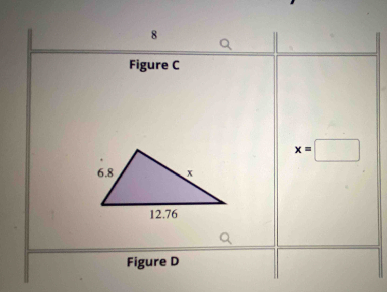 8
Figure C
x=□
Figure D