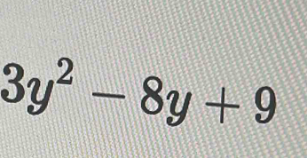 3y^2-8y+9