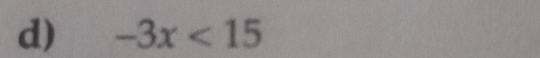 -3x<15</tex>