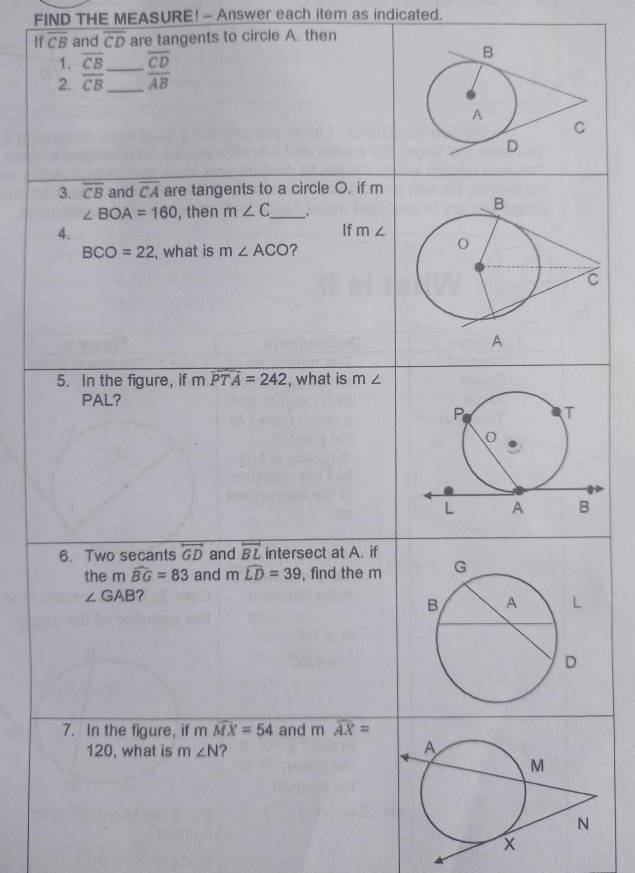 FIND THE MEASURE! - Answer each item as indicated.
If overline CB and overline CD are tangents to circle A. then