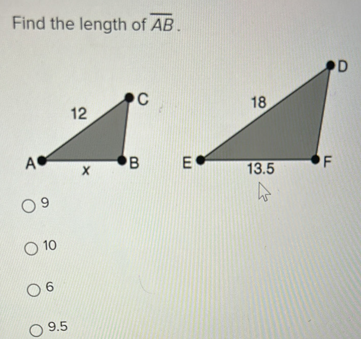 Find the length of overline AB.
9
10
6
9.5