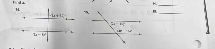 Find x.
14.
_
_
15.