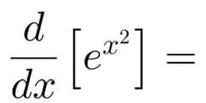  d/dx [e^(x^2)]=