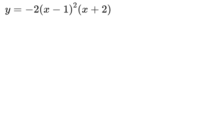 y=-2(x-1)^2(x+2)