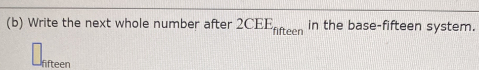 Write the next whole number after 2CEE_fifteen in the base-fifteen system. 
fifteen