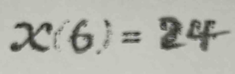 x(6)=24