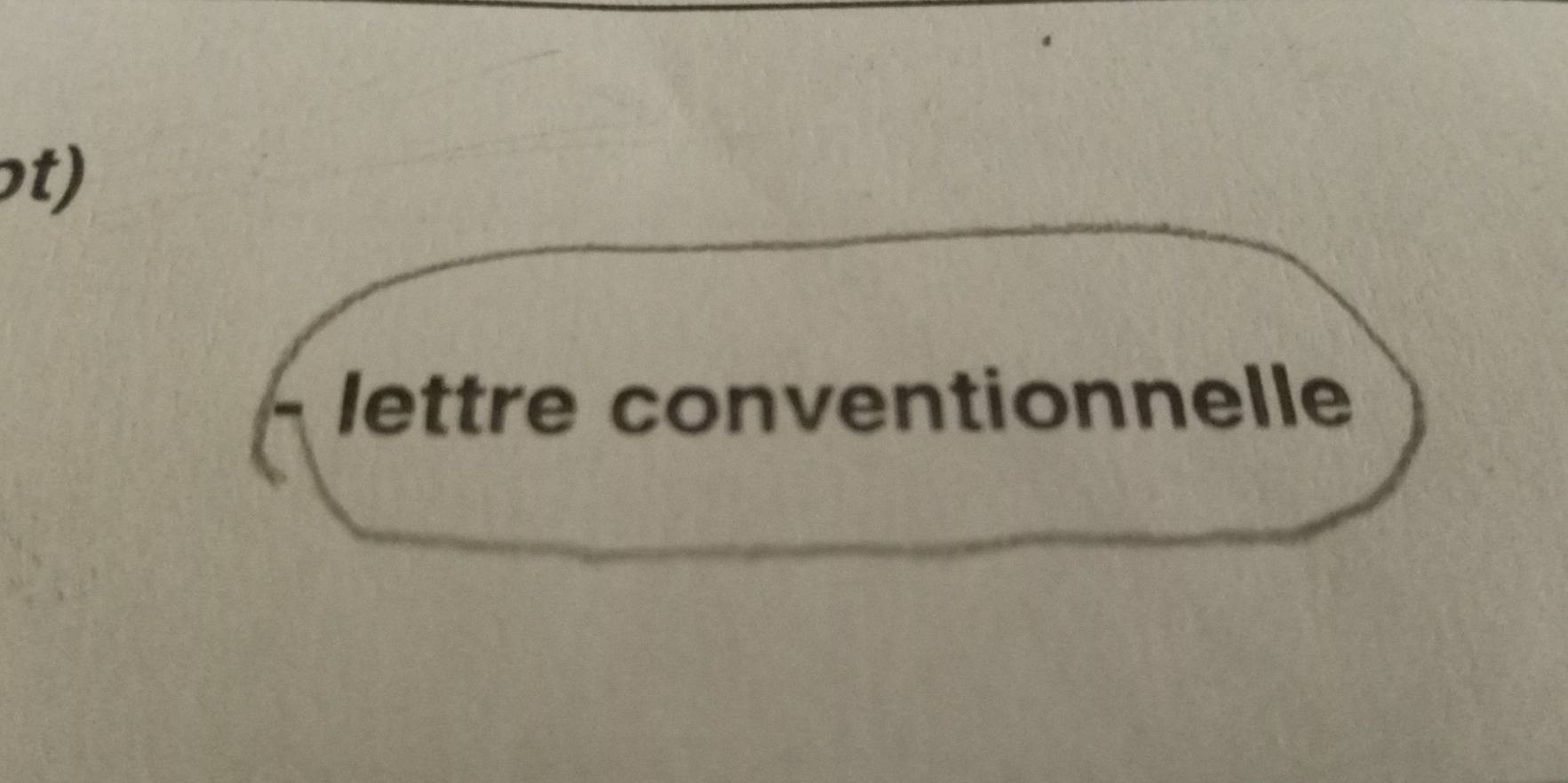 ɔt) 
lettre conventionnelle