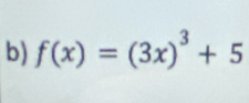 f(x)=(3x)^3+5