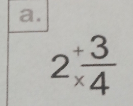 2 (+3)/* 4 