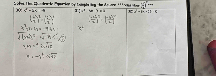 Solve the Quadratic Equation by Completin