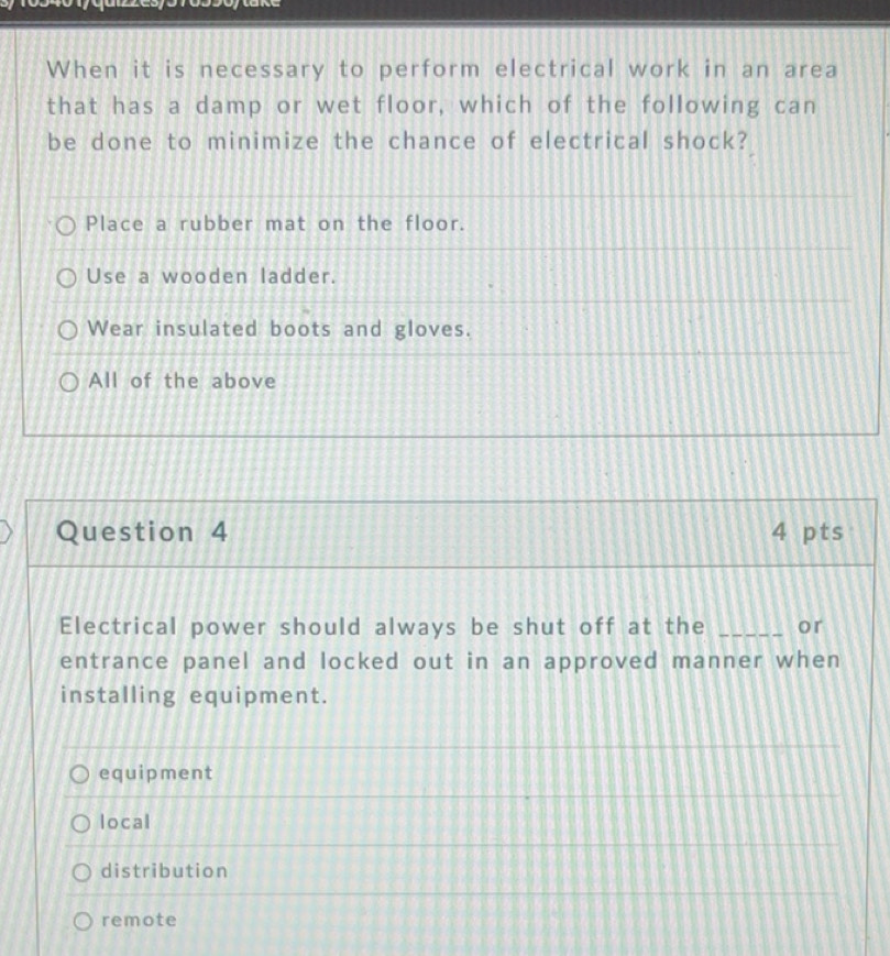 Solved: When it is necessary to perform electrical work in an area that ...
