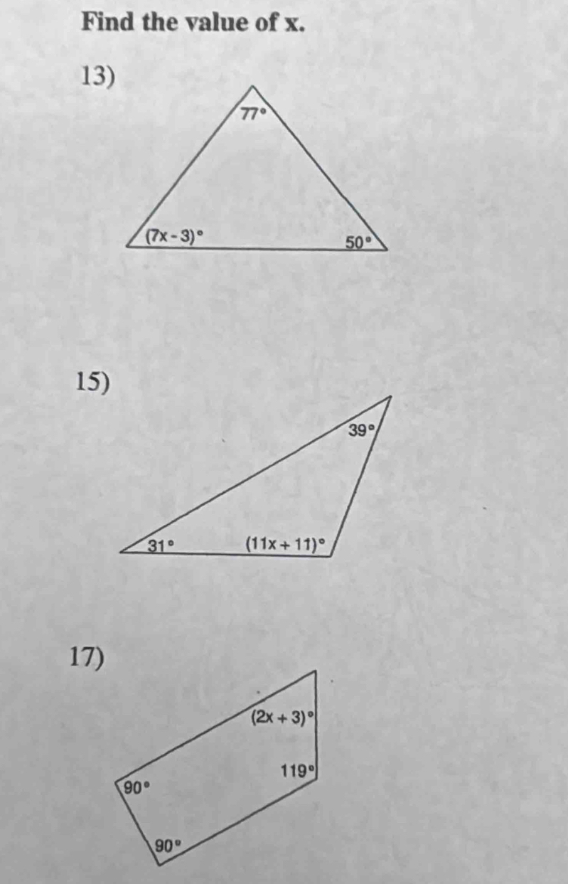 Find the value of x.
13)
15)
17)