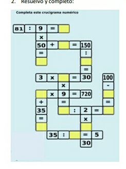 Resuelvo y completo:
Completa este crucigrama numerico
81 ： 9 =
x
50+□ =150