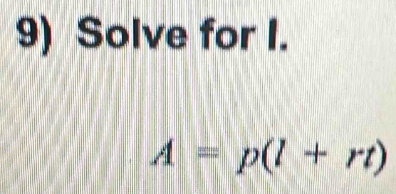 Solve for I.
A=p(l+rt)