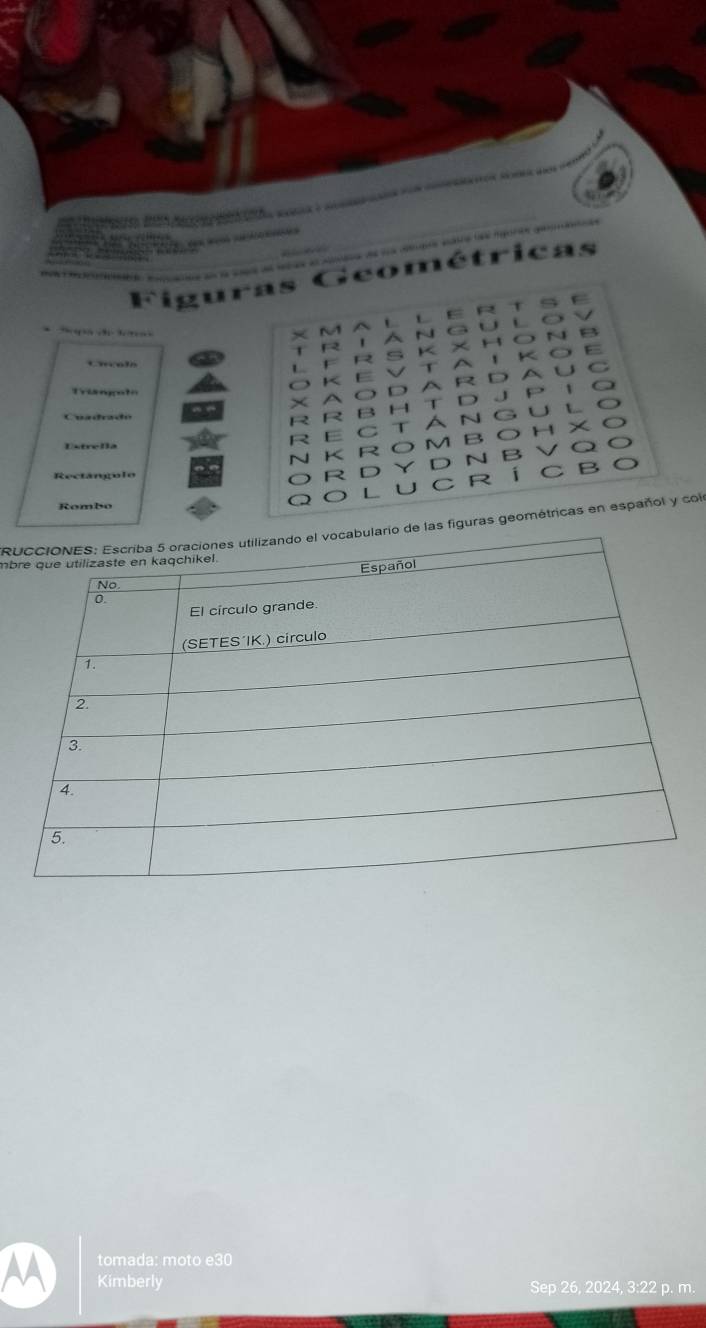 Rectángolo 
Rombo 
RUas figuras geométricas en español y col 
b 
tomada: moto e30 
Kimberly Sep 26, 2024, 3:22 p. m