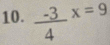 frac -34^(x=9)