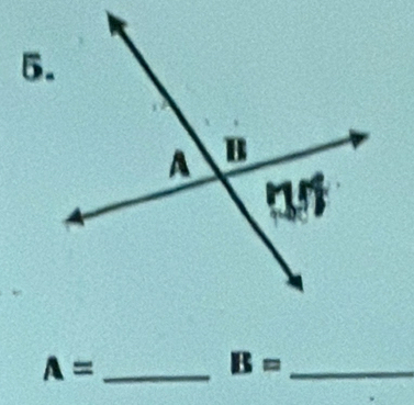 A= _
B= _