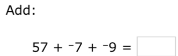 Add:
57+-7+-9=□