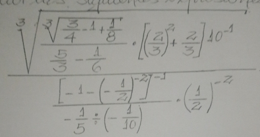 frac sqrt[3](frac sqrt 9frac 7)* 22( 1/2 - 1/2 )( 1/2 )frac 1-(- 1/2 )^21+(- 1/2 )^-1(-1+(- 1/2 )^-1(frac ( 1/2 )^-1( 1/2 )^-1