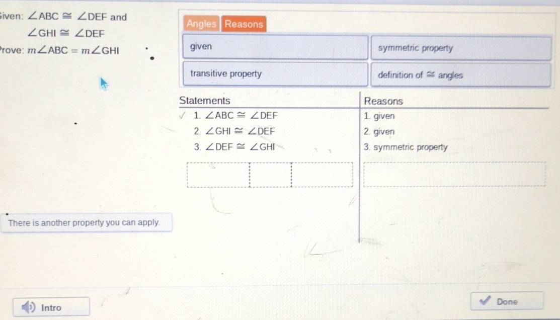 Solved: iven: ∠ ABC≌ ∠ DEF and Angles Reasons ∠ GHI≌ ∠ DEF Prove: m∠ ...