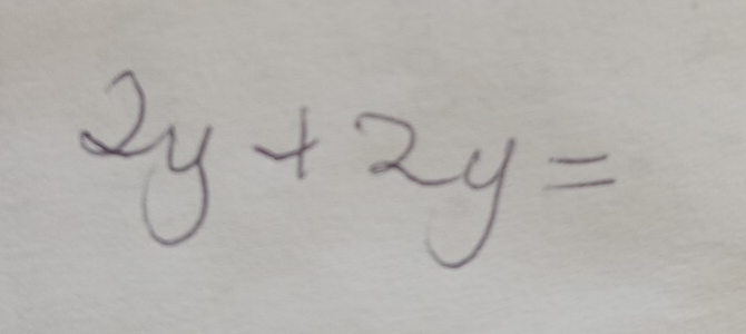 2y+2y=