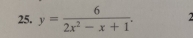 y= 6/2x^2-x+1 .