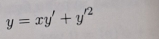 y=xy'+y'^2